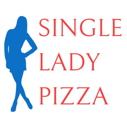 Single Lady Pizza